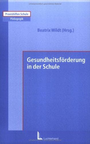 Cover image for Gesundheitsförderung in der Schule.