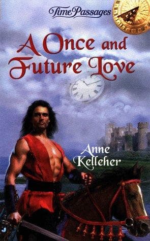 Cover image for A Once and Future Love (Time Passages Series , No 18)