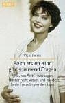 Cover image for Beim ersten Kind gibt's tausend Fragen.