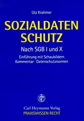 Sozialdatenschutz nach SGB I und X