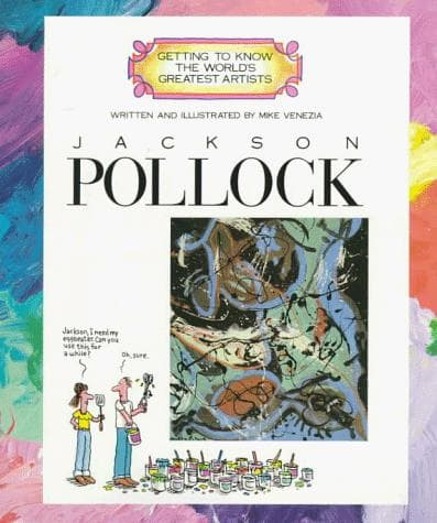 Cover image for Jackson Pollock (Getting to Know the World's Greatest Artists)