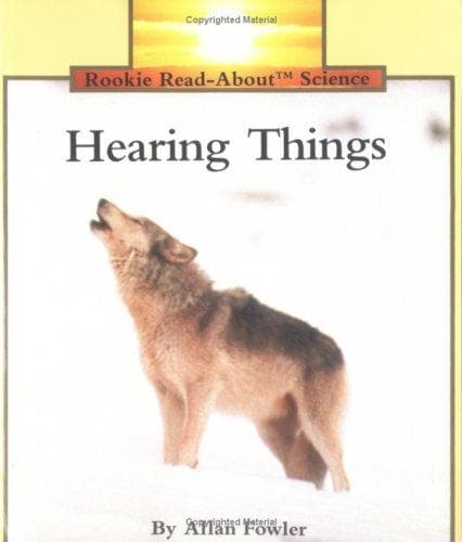 Cover image for Hearing Things (Rookie Read-About Science)