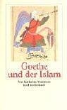 Goethe und der Islam