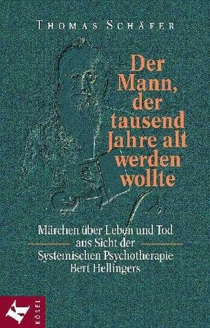 Cover image for Der Mann, der tausend Jahre alt werden wollte.