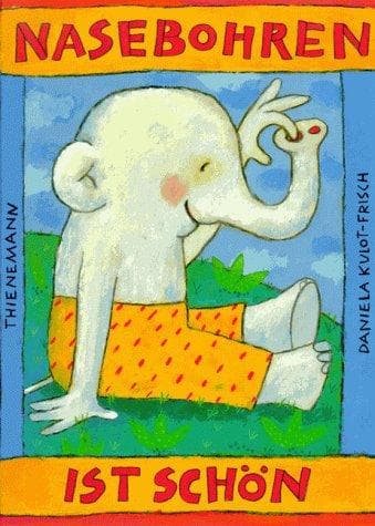 Cover image for Nasebohren ist schön.
