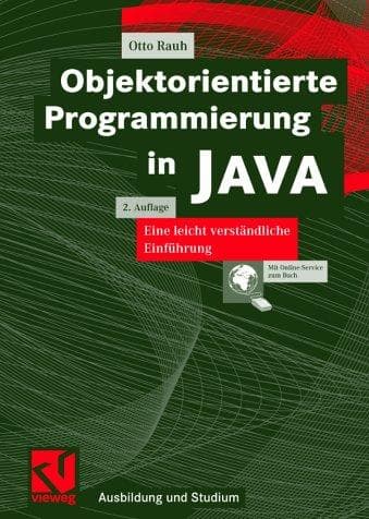 Cover image for Objektorientierte Programmierung in Java. Eine leicht verständliche Einführung.