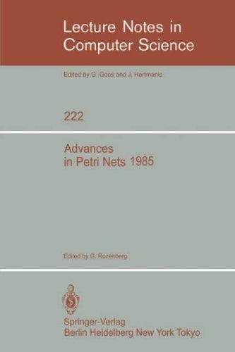 Cover image for Advances in Petri Nets 1985 (Lecture Notes in Computer Science)