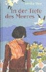 Cover image for In der Tiefe des Meeres. ( Ab 12 J.).