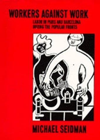 Cover image for Workers Against Work