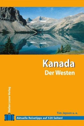 Cover image for Kanada. Der Westen.