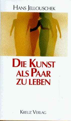 Cover image for Die Kunst als Paar zu leben.