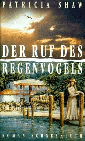 Cover image for Der Ruf des Regenvogels.