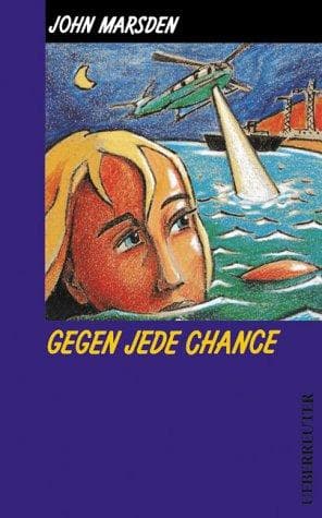 Cover image for Gegen jede Chance.