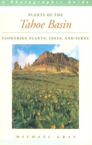 Plants of the Tahoe Basin