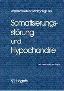 Cover image for Somatisierungsstörung und Hypochondrie