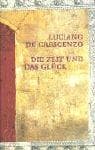 Cover image for Die Zeit und das Glück.