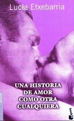 Cover image for Una Historia de Amor Como Otra Cualquiera