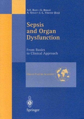 Cover image for Sepsis and Organ Dysfunction