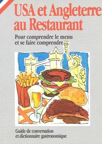 USA and UK au Restaurant (in French) (How to Eat Out in) (How to Eat Out in)