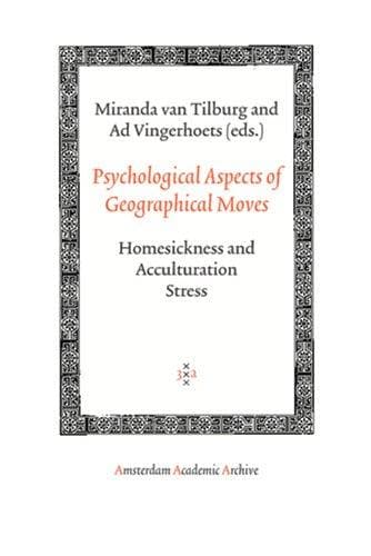 Psychological aspects of geographical moves: homesickness and acculturation stress