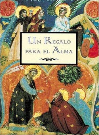 Cover image for UN Regalo Para El Alma