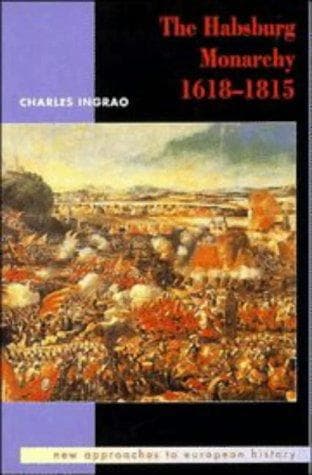 Cover image for The Habsburg monarchy, 1618-1815