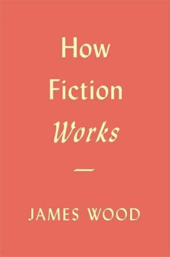 Cover image for How Fiction Works