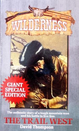 Cover image for The Trail West (Wilderness No. 22B)