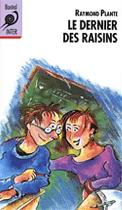 Cover image for Le dernier des raisins