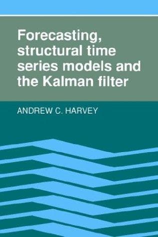 Cover image for Forecasting, structural time series models, and the Kalman filter