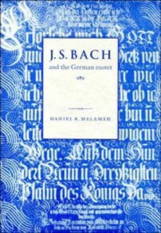 Cover image for J.S. Bach and the German motet