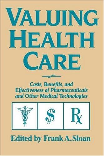 Cover image for Valuing Health Care