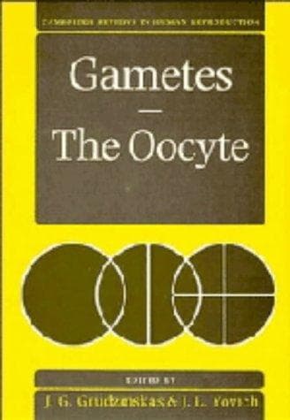 Cover image for Gametes the Oocyte