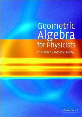 Cover image for Geometric Algebra for Physicists