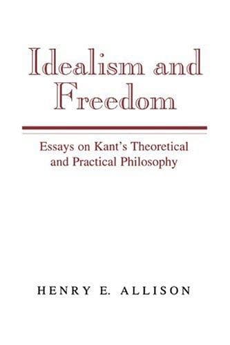 Idealism and freedom
