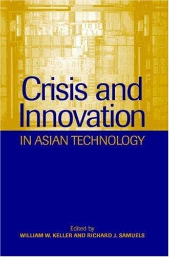 Cover image for Crisis and Innovation in Asian Technology