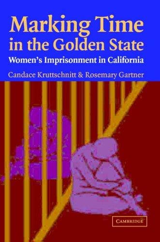 Cover image for Marking Time in the Golden State