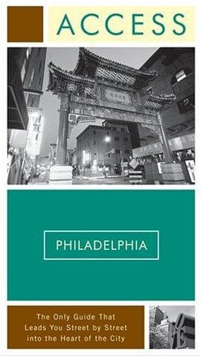 Cover image for Access Philadelphia 6e (Access Philadelphia)