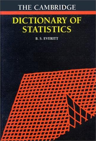 Cover image for The Cambridge dictionary of statistics