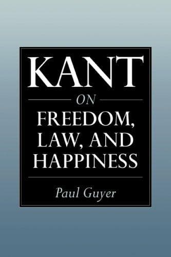 Cover image for Kant on Freedom, Law, and Happiness