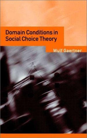 Cover image for Domain Conditions in Social Choice Theory
