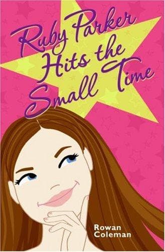 Cover image for Ruby Parker Hits the Small Time
