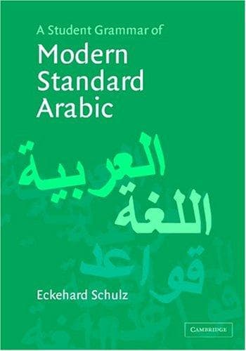 Cover image for A Student Grammar of Modern Standard Arabic
