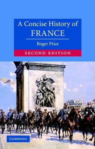 Cover image for A Concise History of France (Cambridge Concise Histories)