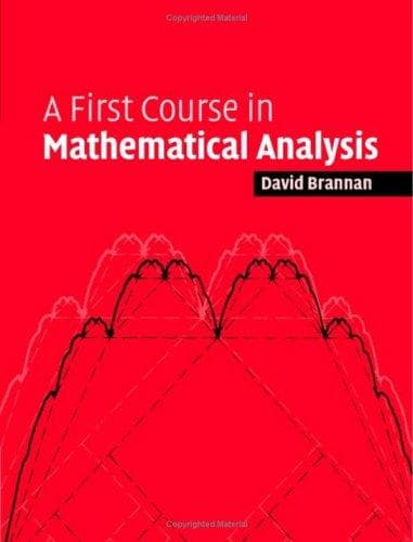 Cover image for A First Course in Mathematical Analysis