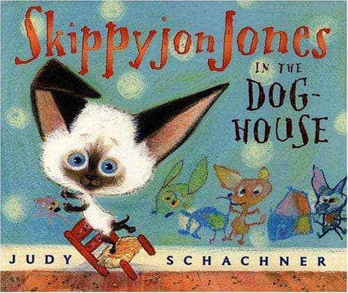 Cover image for Skippyjon Jones in the dog house
