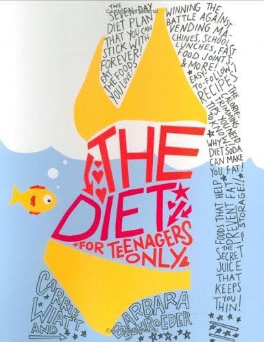 Cover image for The Diet for Teenagers Only