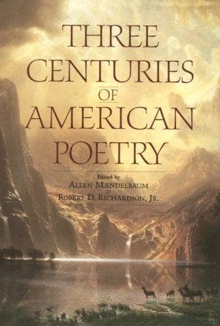 Cover image for Three Centuries of American Poetry