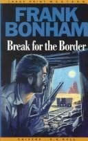 Cover image for Break for the border