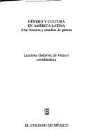 Cover image for Género y cultura en América Latina